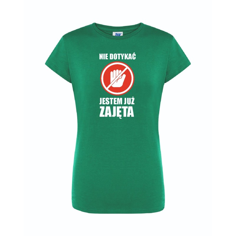 T-shirt damski zielony jestem już zajęta roz. S