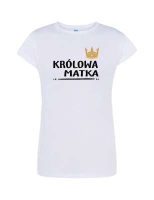 T-shirt damski królowa matka - 10 kolorów do wyboru