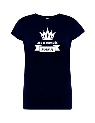 T-shirt damski jej wysokość mama - 10 kolorów do wyboru