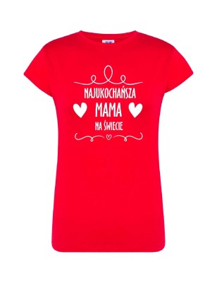 T-shirt damski najukochańsza mama 10 kolorów do wyboru