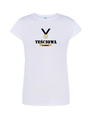 T-shirt damski teściowa na medal - 10 kolorów do wyboru