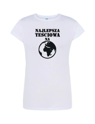 T-shirt damski najlepsza na całej planecie -10 kolorów do wyboru