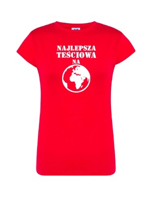 T-shirt damski najlepsza na całej planecie -10 kolorów do wyboru