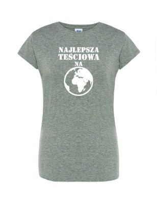 T-shirt damski najlepsza na całej planecie -10 kolorów do wyboru