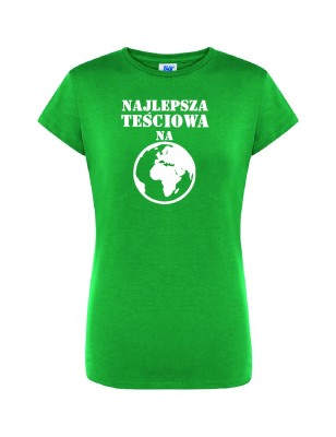 T-shirt damski najlepsza na całej planecie -10 kolorów do wyboru