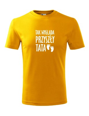 T-shirt męski tak wygląda przyszły tata -10 kolorów do wyboru