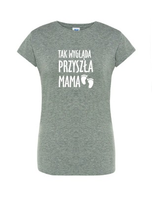 T-shirt damski tak wygląda przyszła mama - 10 kolorów do wyboru