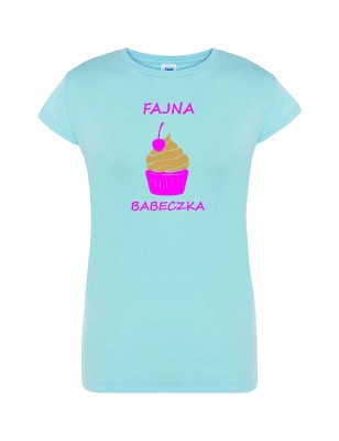 T-shirt damski fajna babeczka - 10 kolorów do wyboru