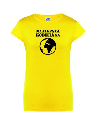 T-shirt damski najlepsza kobieta na ziemii - 10 kolorów do wyboru