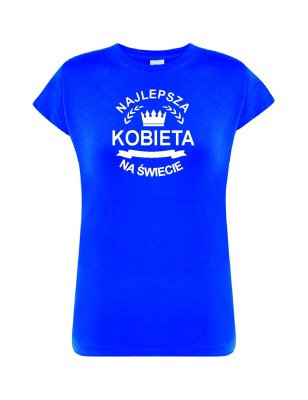 T-shirt damski najlepsza kobieta na świecie - 10 kolorów do wyboru