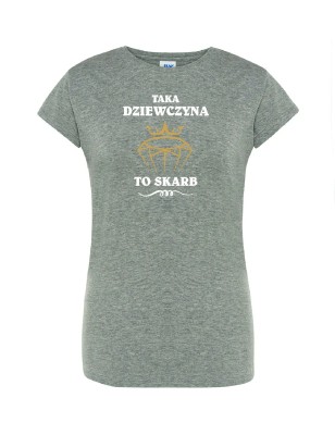 T-shirt damski taka dziewczyna to skarb - 10 kolorów do wyboru