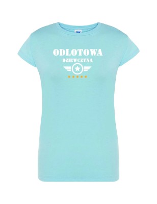 T-shirt damski odlotowa dziewczyna - 10 kolorów do wyboru