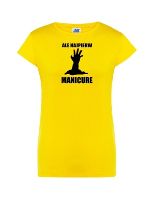 T-shirt damski najpierw manicure - 10 kolorów do wyboru