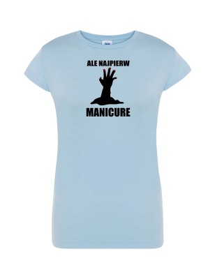 T-shirt damski najpierw manicure - 10 kolorów do wyboru