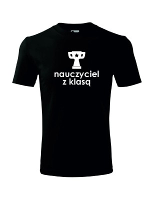 T-shirt męski nauczyciel z klasą - 10 kolorów do wyboru