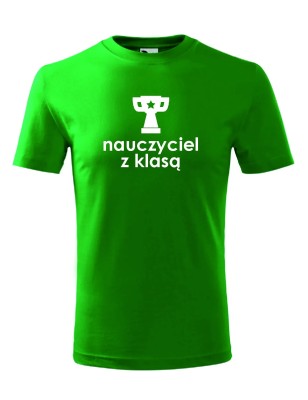 T-shirt męski nauczyciel z klasą - 10 kolorów do wyboru