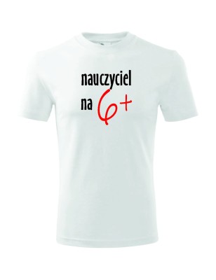 T-shirt męski nauczyciel na 6+ - 10 kolorów do wyboru