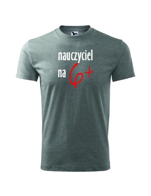 T-shirt męski nauczyciel na 6+ - 10 kolorów do wyboru