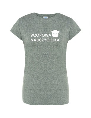 T-shirt damski wzorowa nauczycielka - 10 kolorów do wyboru