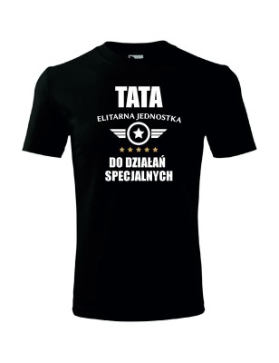 T-shirt męskI tata elitarna jednostka - 10 kolorów do wyboru