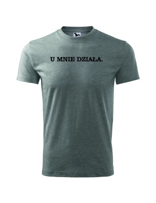 T-shirt męski u mnie działa - 10 kolorów do wyboru