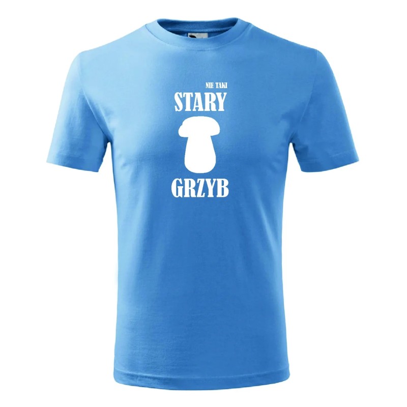 T-shirt męski nie taki stary grzyb - 10 kolorów do wyboru