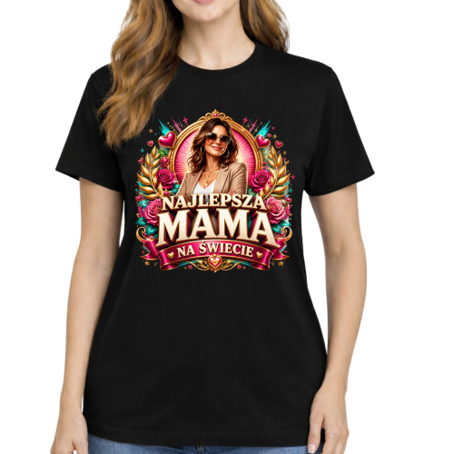Koszulka dla mamy najlepsza mama na swiecie