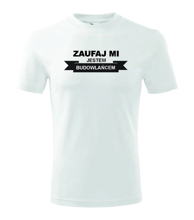 t-shirt-meski-zaufaj-mi-jestem-budowlancem-10-kolo