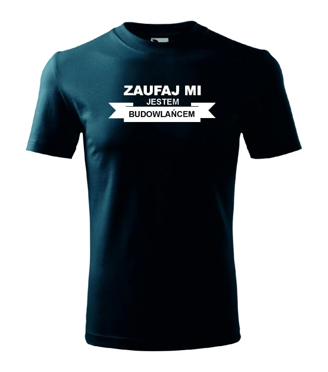 t-shirt-meski-zaufaj-mi-jestem-budowlancem-10-kolo