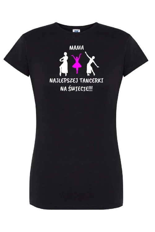 t-shirt-damski-mama-najlepszej-tancerki