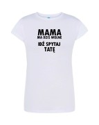 t-shirt-damski-idz-spytaj-tate-10-kolorow-do-wybor