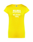 t-shirt-damski-idz-spytaj-tate-10-kolorow-do-wybor