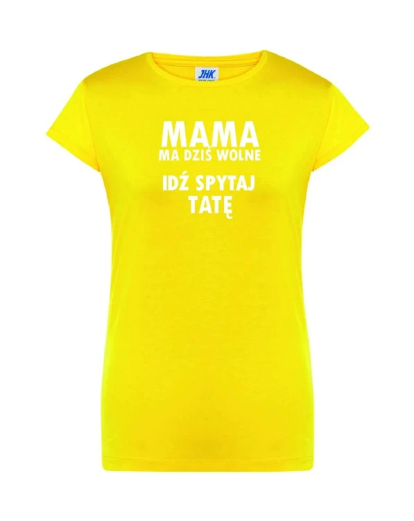 t-shirt-damski-idz-spytaj-tate-10-kolorow-do-wybor